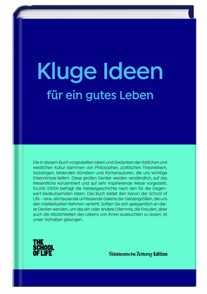 Kluge Ideen für ein gutes Leben von de Botton,  Alain