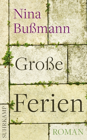 Große Ferien von Bußmann,  Nina