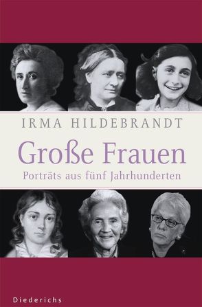 Große Frauen von Hildebrandt,  Irma