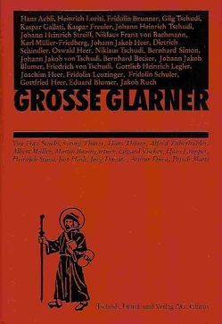 Grosse Glarner von Baumgartner,  Martin, Davatz,  Jürg, Dürst,  Arthur, Hösli,  Jost, Laupper,  Hans, Marti,  Petsch, Müller,  Albert, Stucki,  Fritz, Thürer,  Georg, Thürer,  Hans, Vischer,  Eduard, Zuberbühler,  Alfred