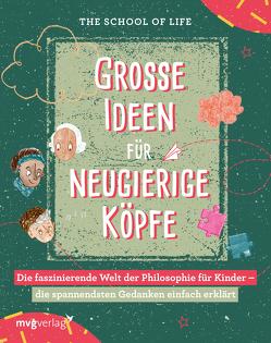 Große Ideen für neugierige Köpfe von Life,  The School of, Novel,  Ariane