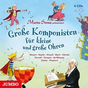 Große Komponisten für kleine und große Ohren von Simsa,  Marko