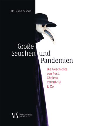 Große Seuchen und Pandemien von Neuhold,  Helmut