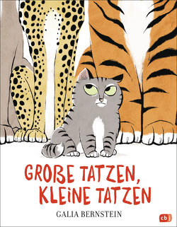 Große Tatzen, kleine Tatzen von Bernstein,  Galia, Gutzschhahn,  Uwe-Michael