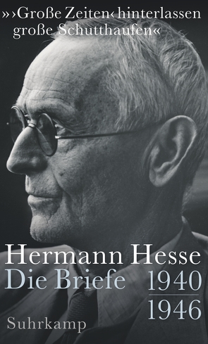 »›Große Zeiten‹ hinterlassen große Schutthaufen« von Hesse,  Hermann, Michels,  Volker