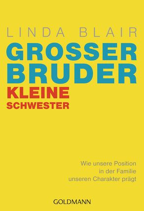 Großer Bruder, kleine Schwester von Blair,  Linda, Brodersen,  Imke