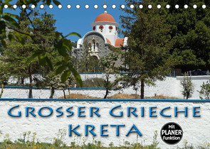 Großer Grieche Kreta (Tischkalender 2023 DIN A5 quer) von Flori0