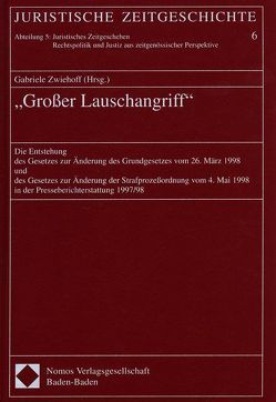 Grosser Lauschangriff von Zwiehoff,  Gabriele