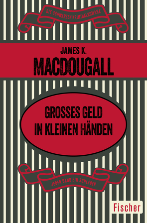 Großes Geld in kleinen Händen von Gärtner,  Eva, MacDougall,  James K.