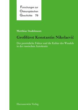 Großfürst Konstantin Nikolaevič von Stadelmann,  Matthias