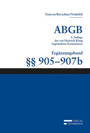 Großkommentar zum ABGB – Klang Kommentar von Fenyves,  Attila, Kerschner,  Ferd, Vonkilch,  Andreas
