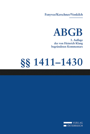 Großkommentar zum ABGB – Klang Kommentar von Fenyves,  Attila, Kerschner,  Ferdinand, Vonkilch,  Andreas