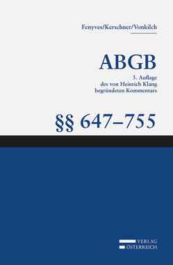 Großkommentar zum ABGB – Klang Kommentar von Fenyves,  Attila, Kerschner,  Ferdinand, Vonkilch,  Andreas