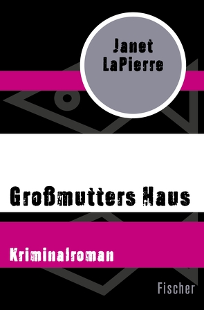 Großmutters Haus von Krutz-Arnold,  Cornelia, LaPierre,  Janet