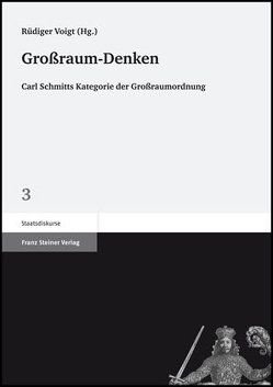 Großraum-Denken von Voigt,  Rüdiger