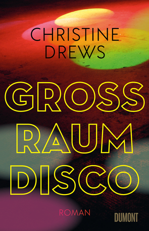 Großraumdisco von Drews,  Christine