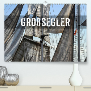 GROßSEGLER REGATTA (Premium, hochwertiger DIN A2 Wandkalender 2022, Kunstdruck in Hochglanz) von Mühlbauer,  Holger