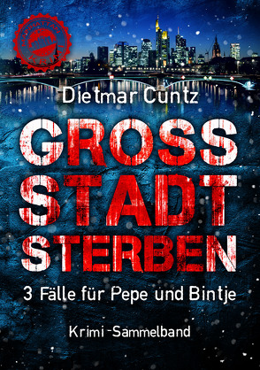 GROSSSTADTSTERBEN von Cuntz,  Dietmar