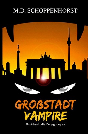 Großstadtvampire von Schoppenhorst,  Monika