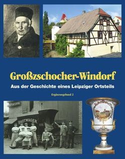 Großzschocher und Windorf von Beyer,  Helmut, Franke,  Werner, Friedemann,  Bernd, Lindner,  Gerd, Lüddicke,  Horst, Majuntke,  Barbara, Nabert,  Thomas, Otto,  Burghard, Schmotz,  Theresa, Schöber,  Gerhard, Schoppe,  Wolfgang, Werge,  Elke