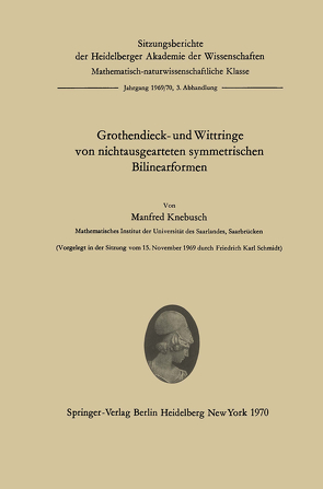 Grothendieck- und Wittringe von nichtausgearteten symmetrischen Bilinearformen von Knebusch,  Manfred