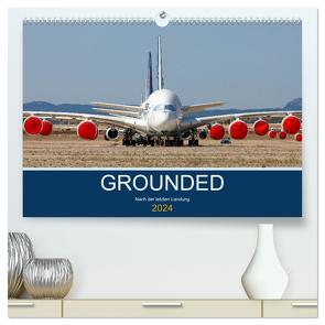 GROUNDED (hochwertiger Premium Wandkalender 2024 DIN A2 quer), Kunstdruck in Hochglanz von Thoma,  Sebastian