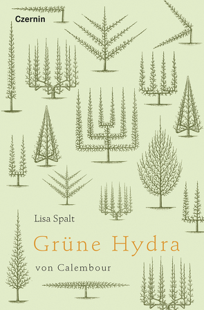 Grüne Hydra von Calembour von Spalt,  Lisa