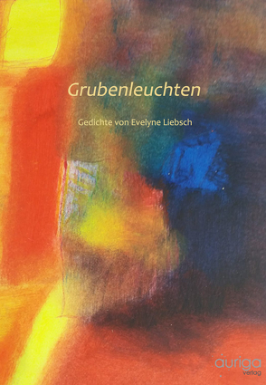 Grubenleuchten von Liebsch,  Evelyne