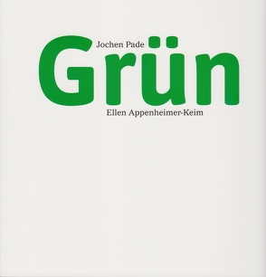 Grün von Appenheimer-Keim,  Ellen, Pade,  Jochen