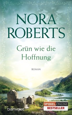 Grün wie die Hoffnung von Pèe,  Margarethe van, Roberts,  Nora