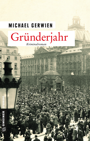 Gründerjahr von Gerwien,  Michael