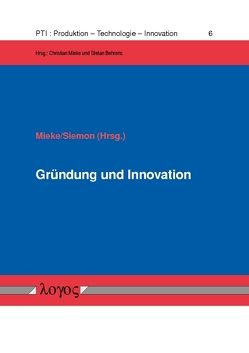 Gründung und Innovation von Mieke,  Christian, Siemon,  Cord