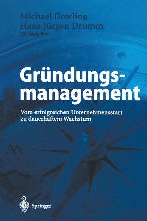 Gründungsmanagement von Dowling,  Michael, Drumm,  Hans J.