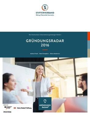 Gründungsradar 2016 von Frank,  Andrea, Krempkow,  René, Mostovova,  Elena