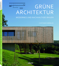 Grüne Architektur von Cardelús,  Cayetano