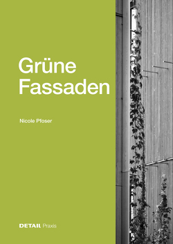 Grüne Fassaden von Pfoser,  Nicole