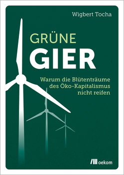 Grüne Gier von Tocha,  Wigbert