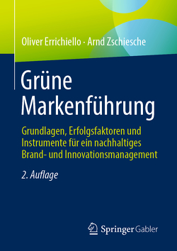 Grüne Markenführung von Errichiello,  Oliver, Zschiesche,  Arnd