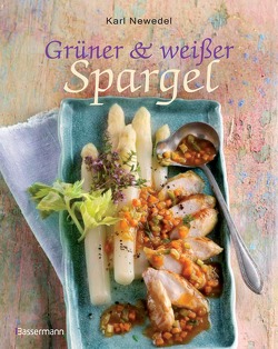 Grüner & weißer Spargel von Newedel,  Karl