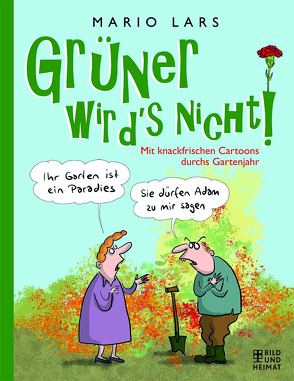 Grüner wird’s nicht! von Lars,  Mario