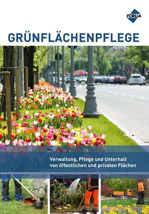 Grünflächenpflege von Augustin,  Bernd, Balder,  Hartmut, Barthel,  Torsten F, Böhm,  Monika, Böswirth,  Daniel