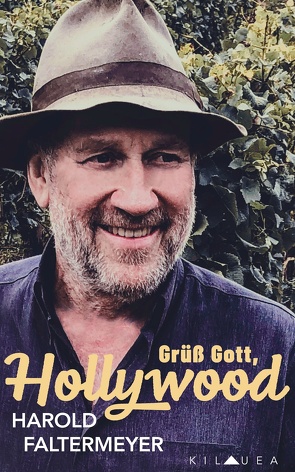 Grüß Gott, Hollywood von Faltermeyer,  Harold