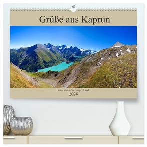 Grüße aus Kaprun (hochwertiger Premium Wandkalender 2024 DIN A2 quer), Kunstdruck in Hochglanz von Kramer,  Christa