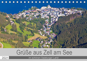 Grüße aus Zell am See (Tischkalender 2021 DIN A5 quer) von Kramer,  Christa