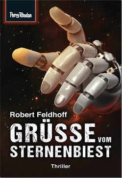 Grüße vom Sternenbiest von Feldhoff,  Robert