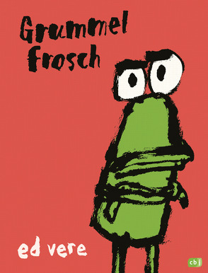 Grummelfrosch von Ludwig,  Sabine, Vere,  Ed