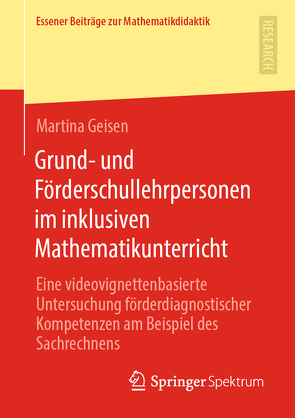 Grund- und Förderschullehrpersonen im inklusiven Mathematikunterricht von Geisen,  Martina