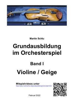 Grundausbildung im Orchesterspiel von Schlu,  Martin