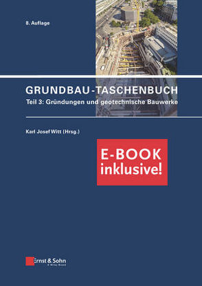 Grundbau-Taschenbuch von Witt,  Karl Josef
