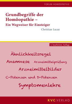 Grundbegriffe der Homöopathie von Lucae,  Christian